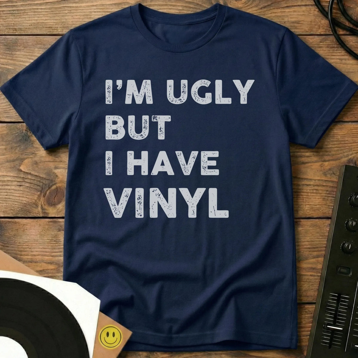 I Have Vinyl T-Shirt Navy / S I Have Vinyl T-Shirt