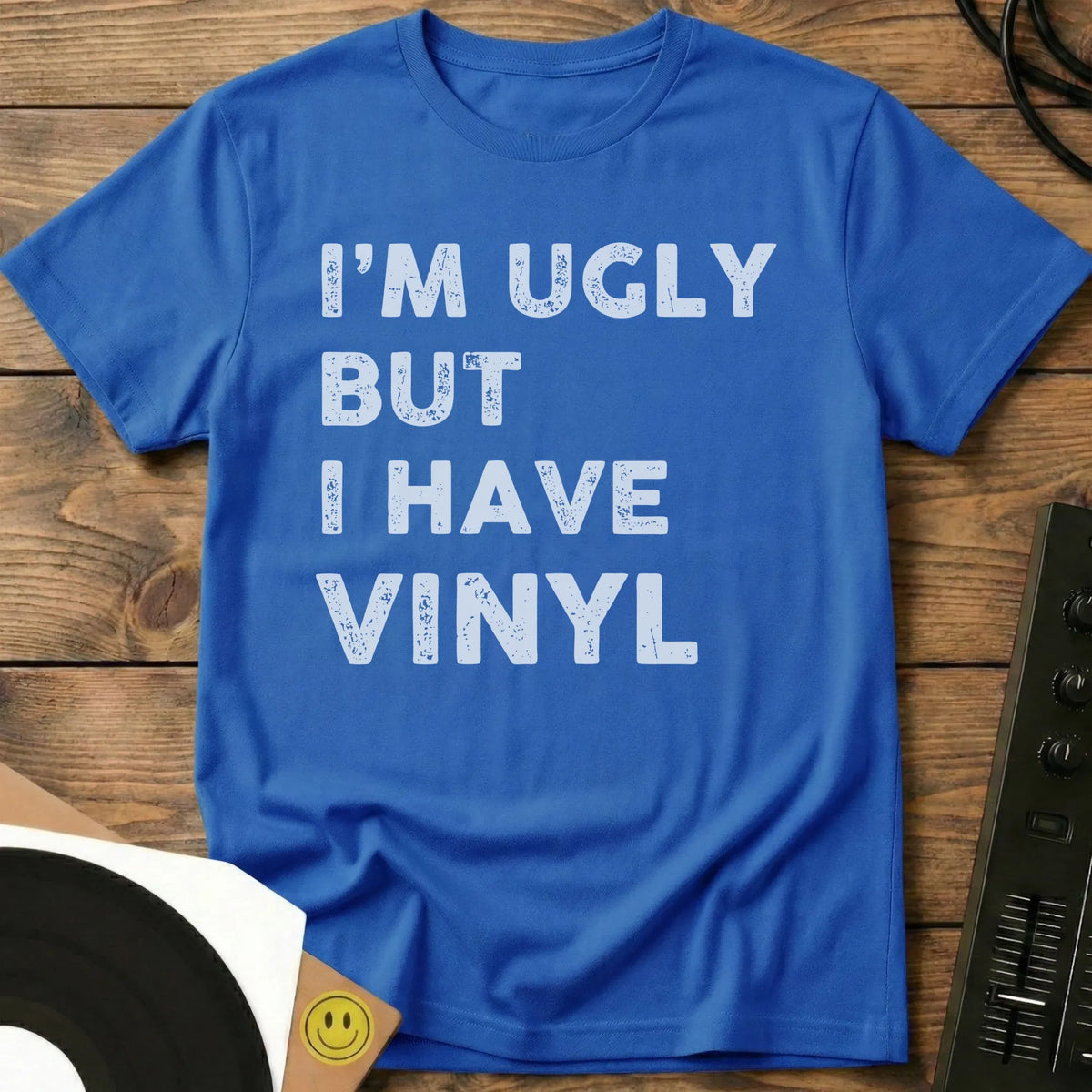 I Have Vinyl T-Shirt Royal / S I Have Vinyl T-Shirt