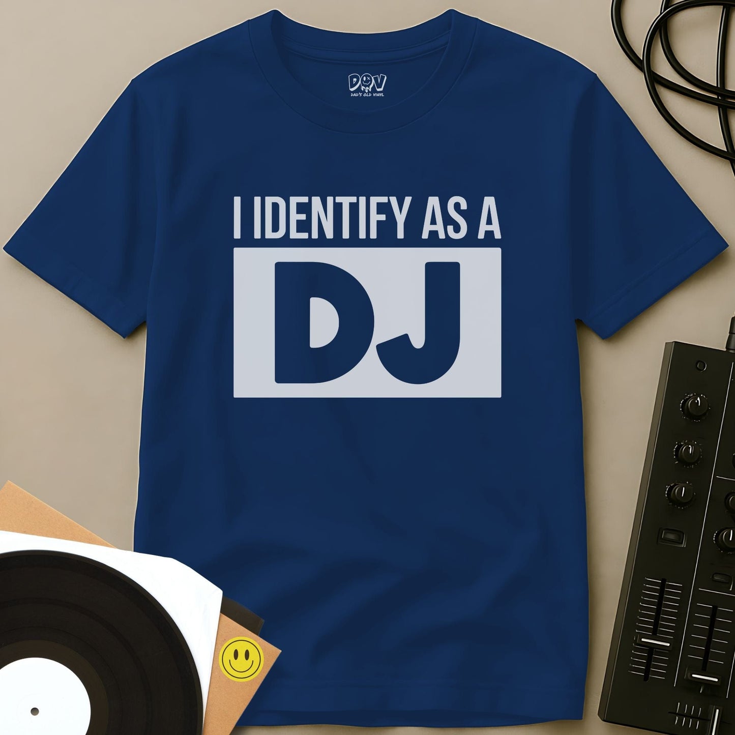 I Identify As A DJ T-Shirt Royal / S I Identify As A DJ T-Shirt