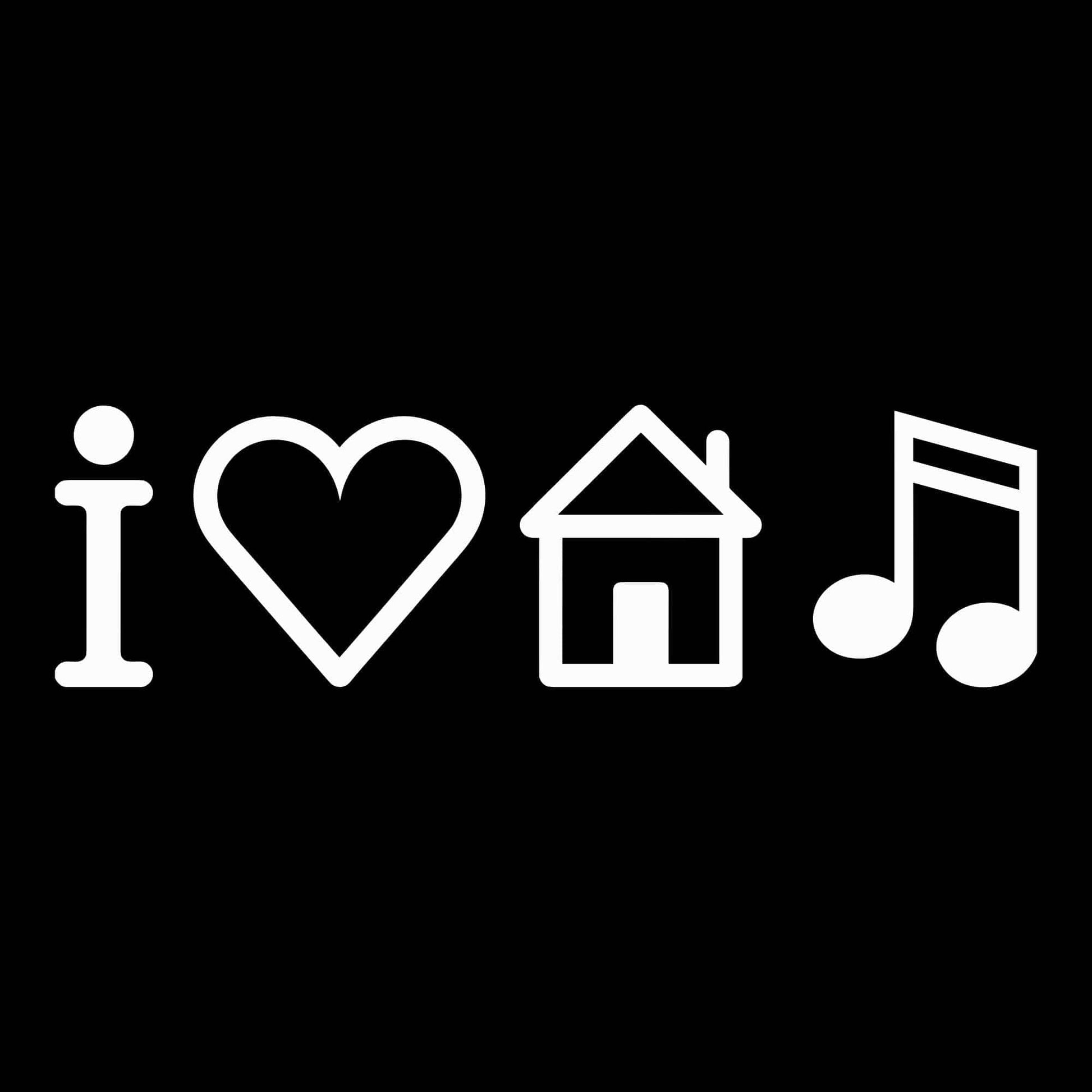 I Love House Music T-Shirt I Love House Music T-Shirt