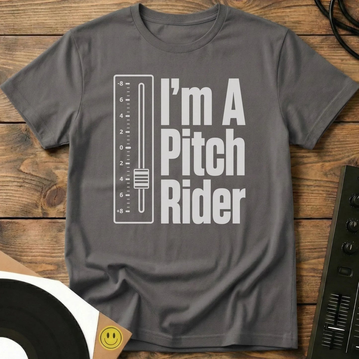 I'm A Pitch Rider T-Shirt Charcoal / S I'm A Pitch Rider T-Shirt