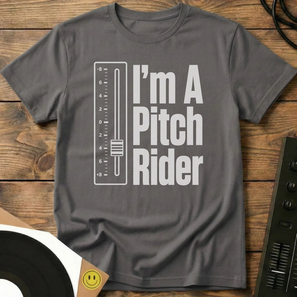 I'm A Pitch Rider T-Shirt Charcoal / S I'm A Pitch Rider T-Shirt