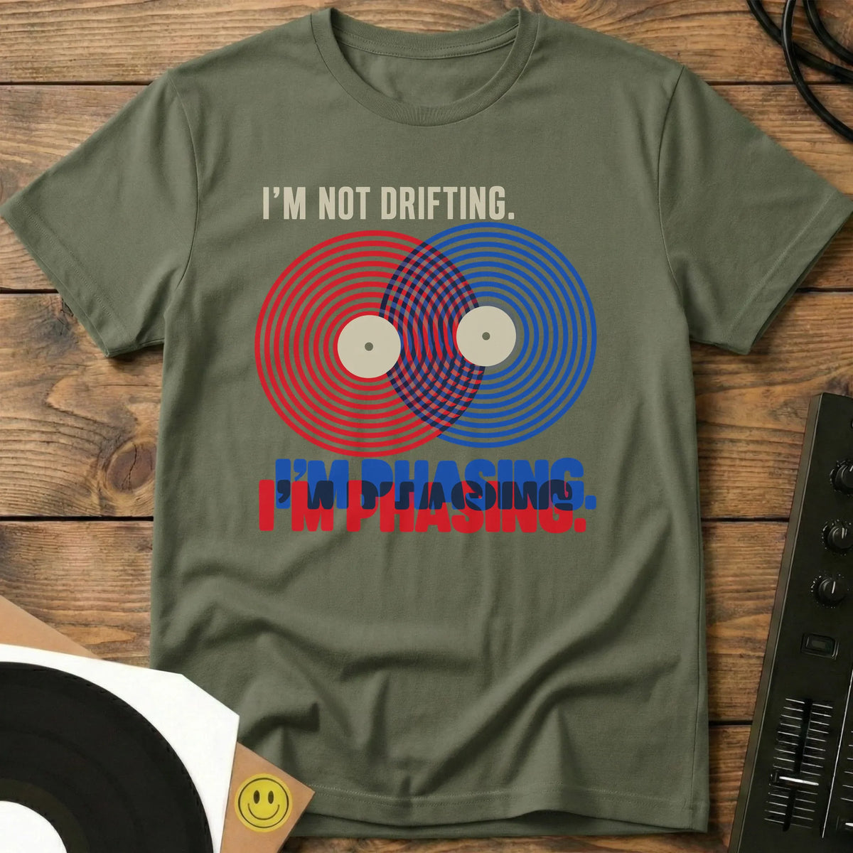 I'm Phasing T-Shirt Military Green / S I'm Phasing T-Shirt