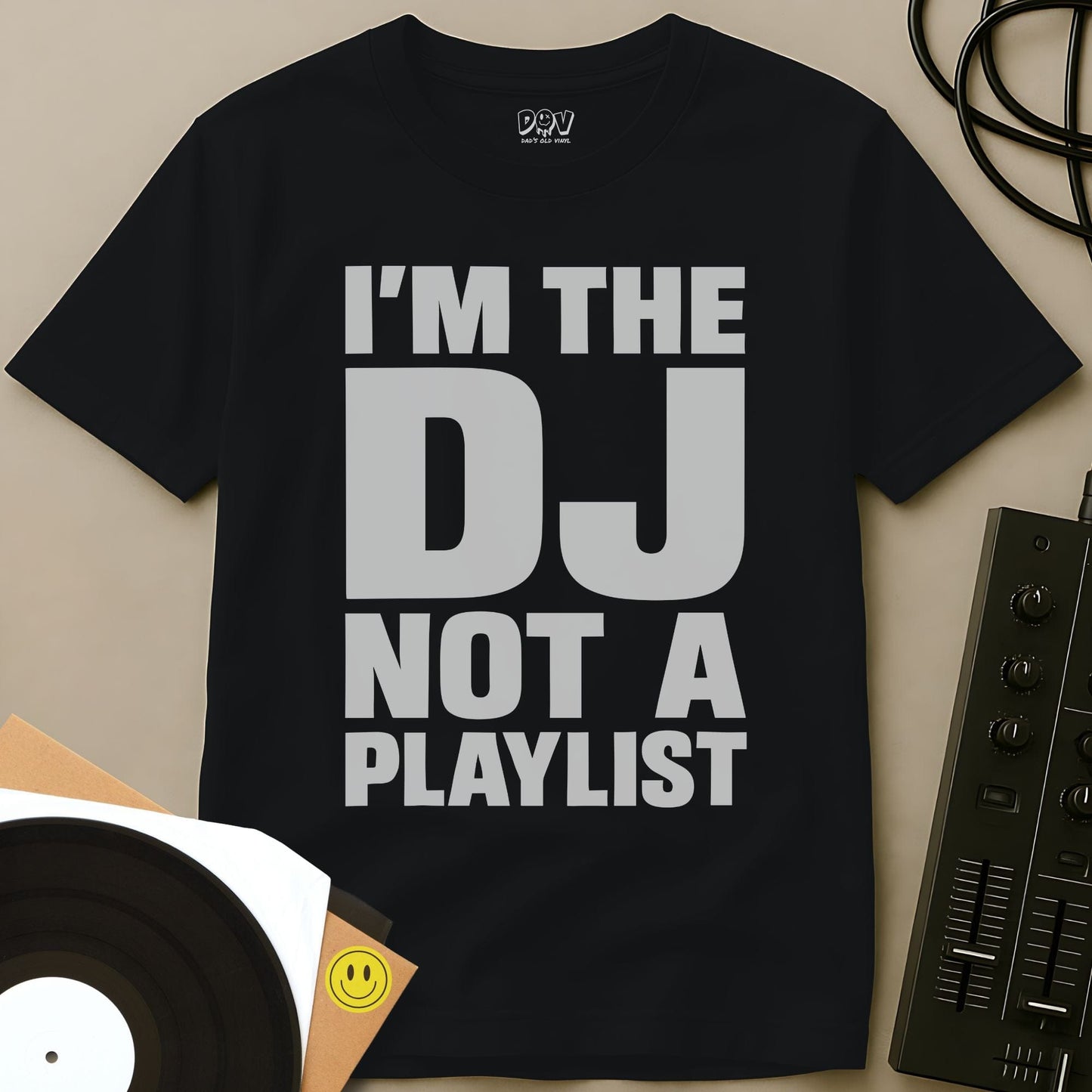 I'm The DJ T-Shirt Black / S I'm The DJ T-Shirt