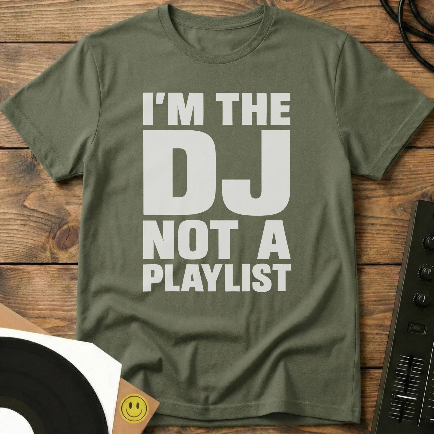 I'm The DJ T-Shirt Military Green / S I'm The DJ T-Shirt