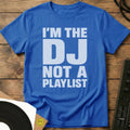 I'm The DJ T-Shirt Royal / S I'm The DJ T-Shirt