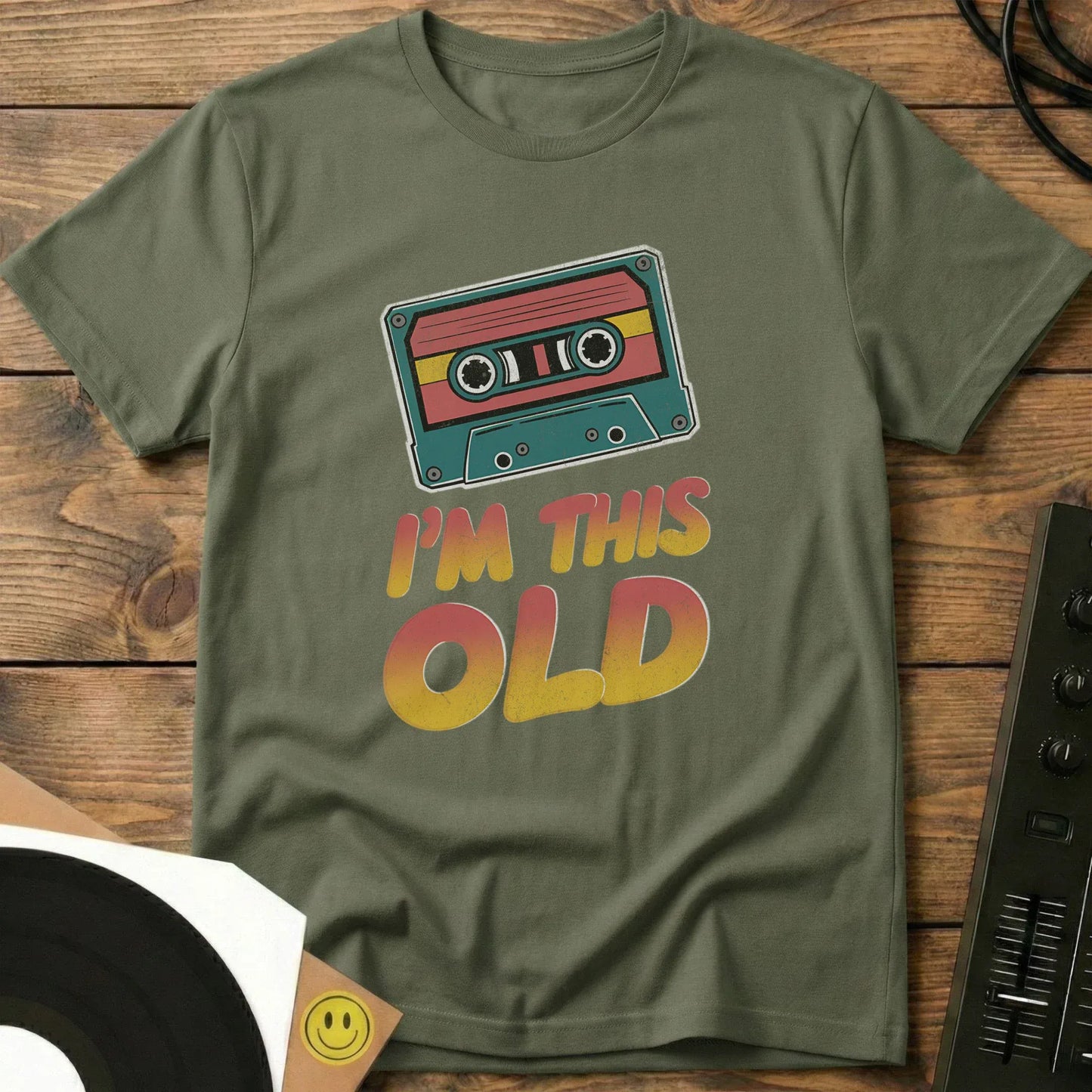 I'm This Old T-Shirt Military Green / S I'm This Old T-Shirt