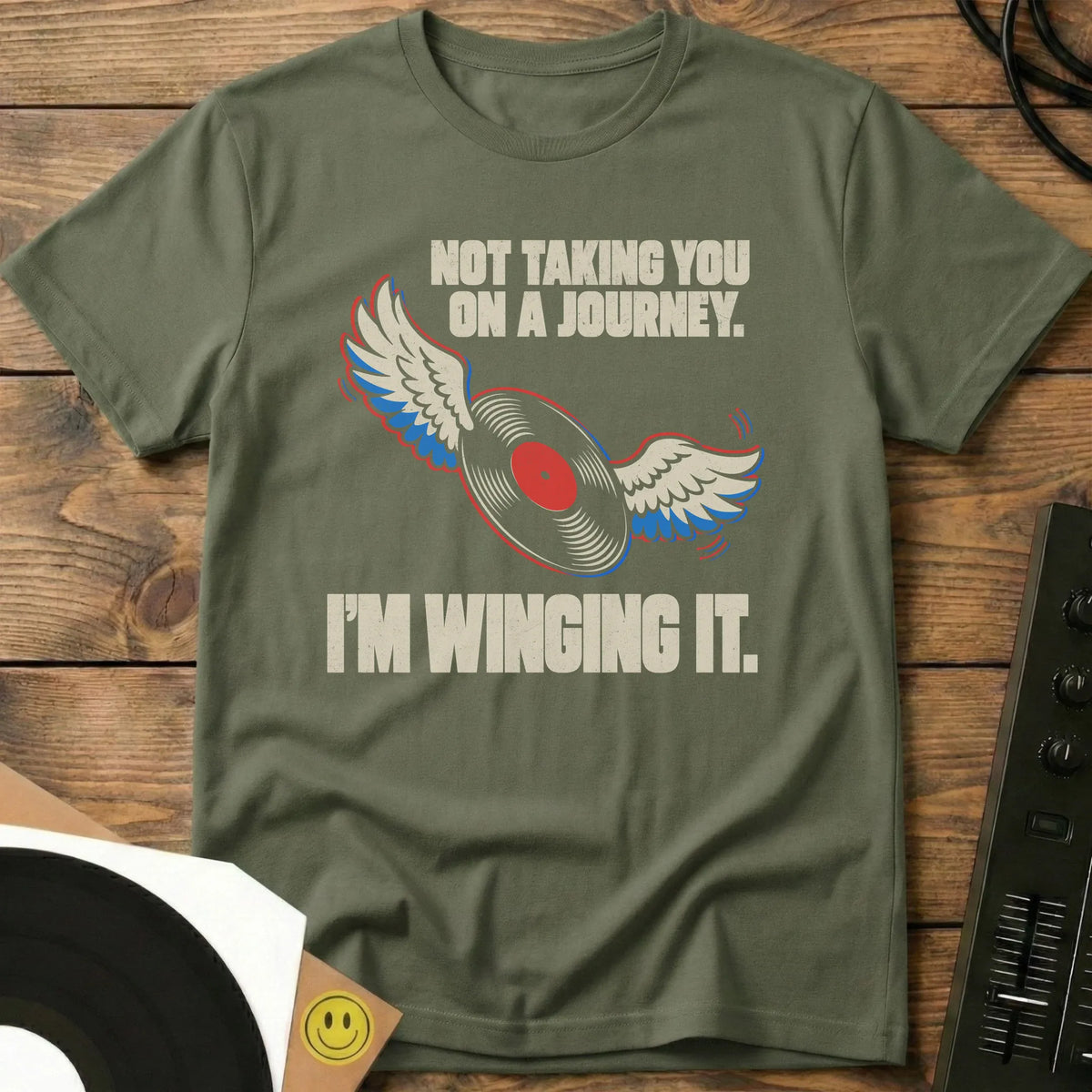 I'm Winging It T-Shirt Military Green / S I'm Winging It T-Shirt