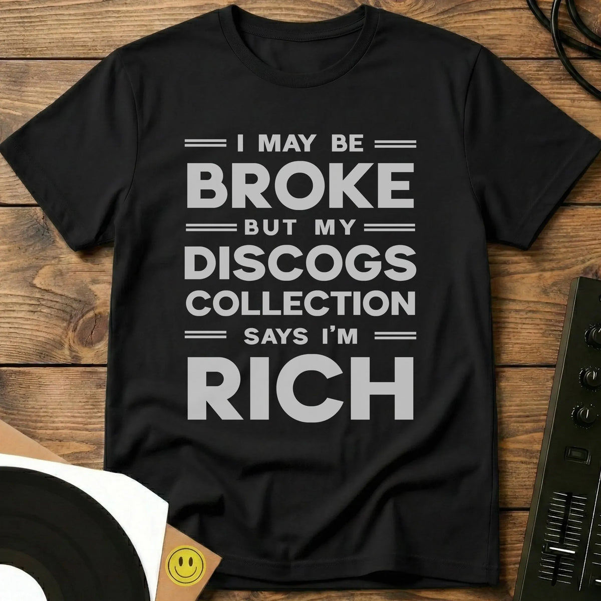 I May Be Broke T-Shirt Black / S I May Be Broke T-Shirt