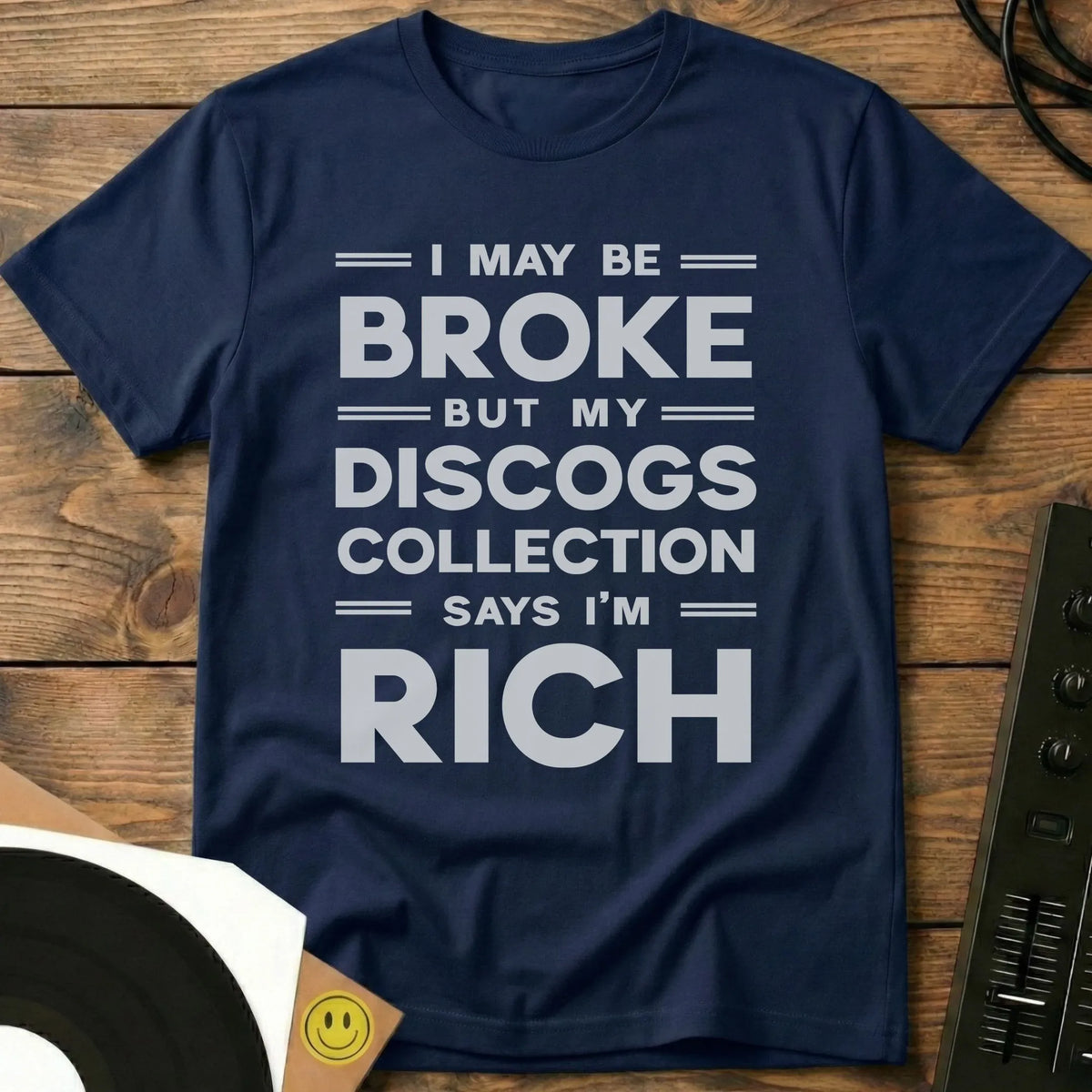 I May Be Broke T-Shirt Navy / S I May Be Broke T-Shirt