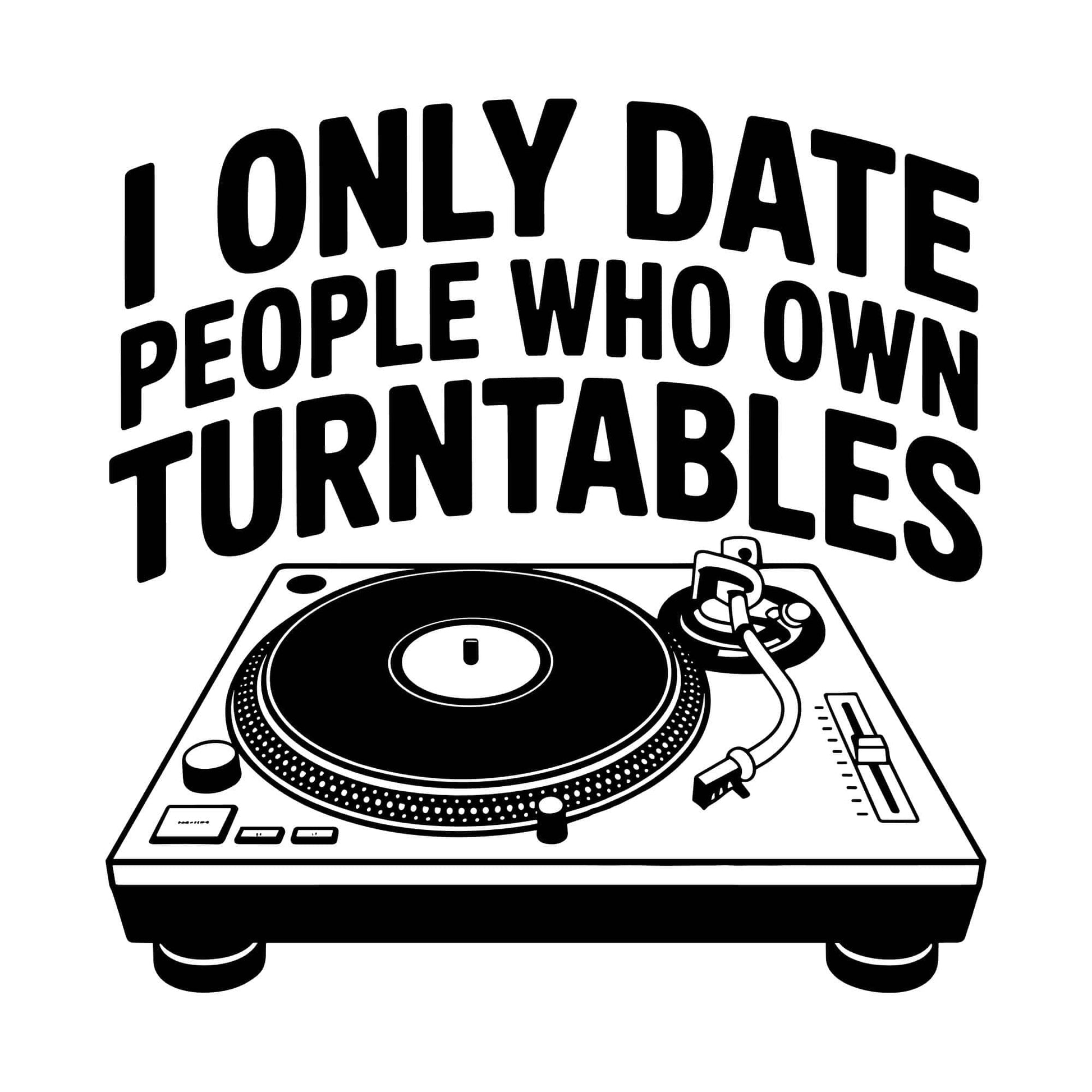 I Only Date T-Shirt I Only Date T-Shirt