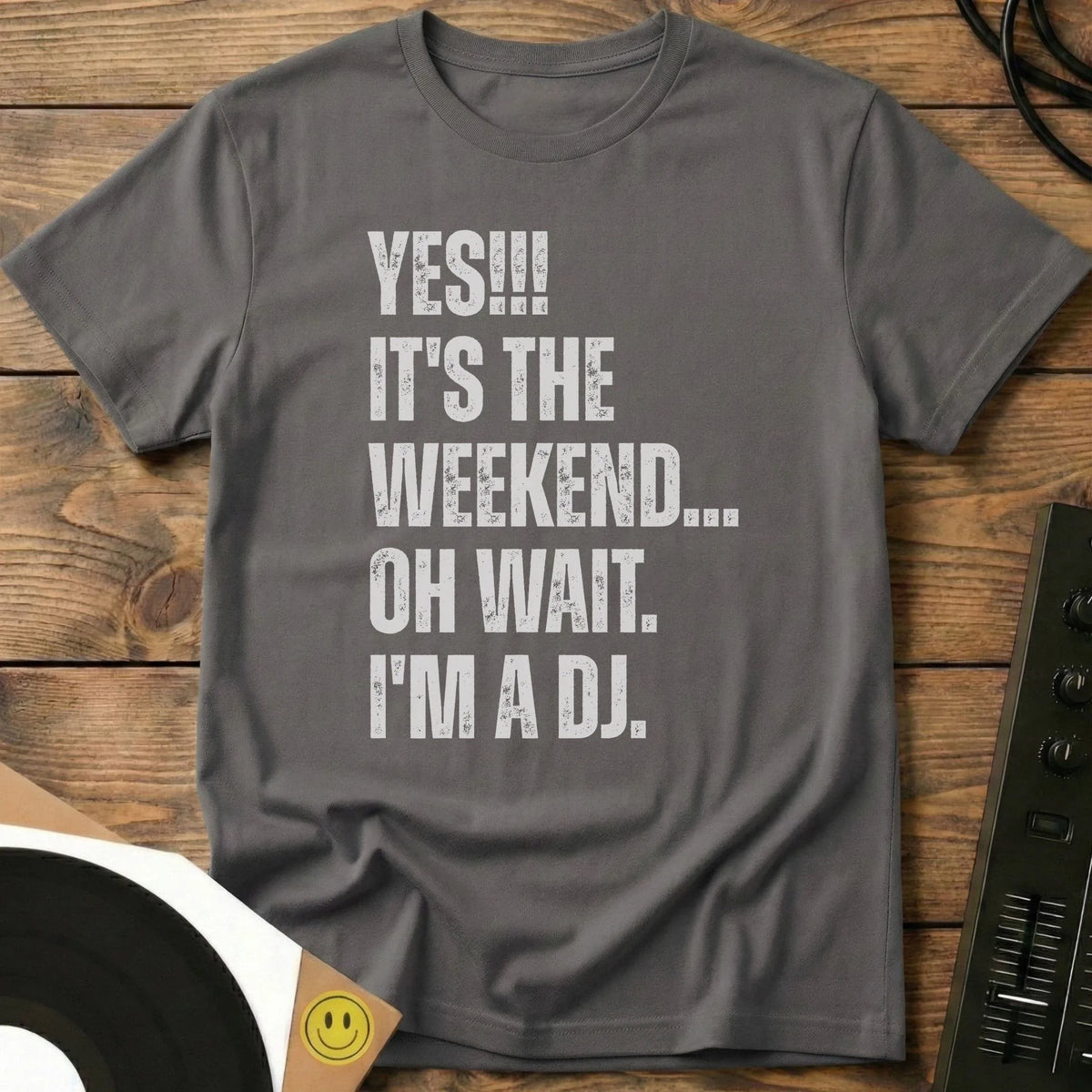 It's The Weekend T-Shirt Charcoal / S It's The Weekend T-Shirt