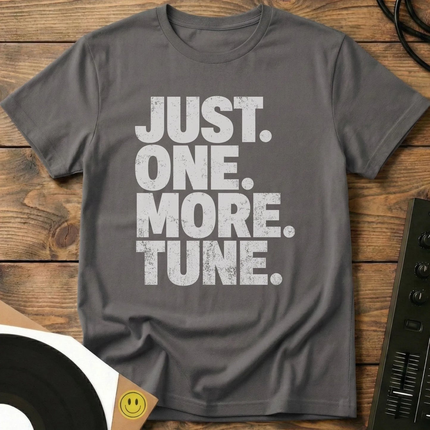Just One More Tune T-Shirt Charcoal / S Just One More Tune T-Shirt