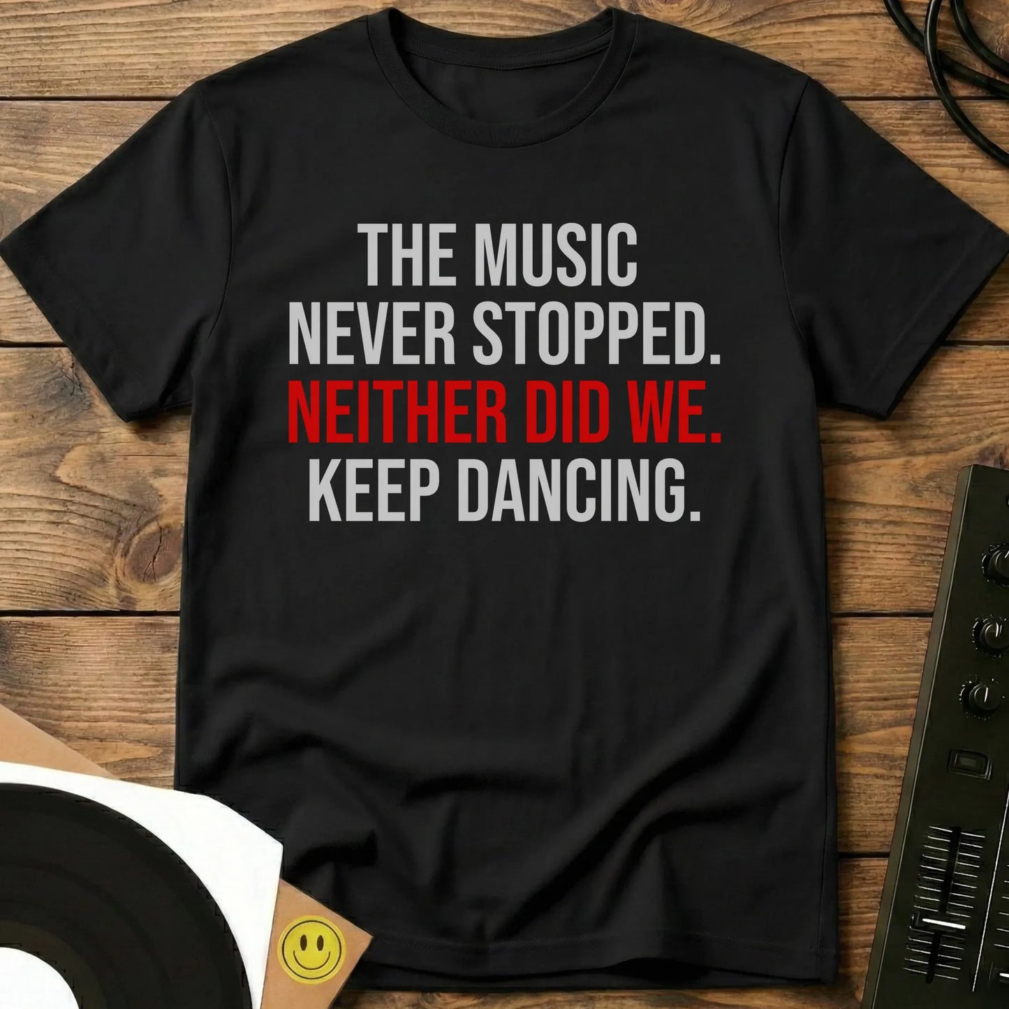 Keep Dancing T-Shirt Black / S Keep Dancing T-Shirt