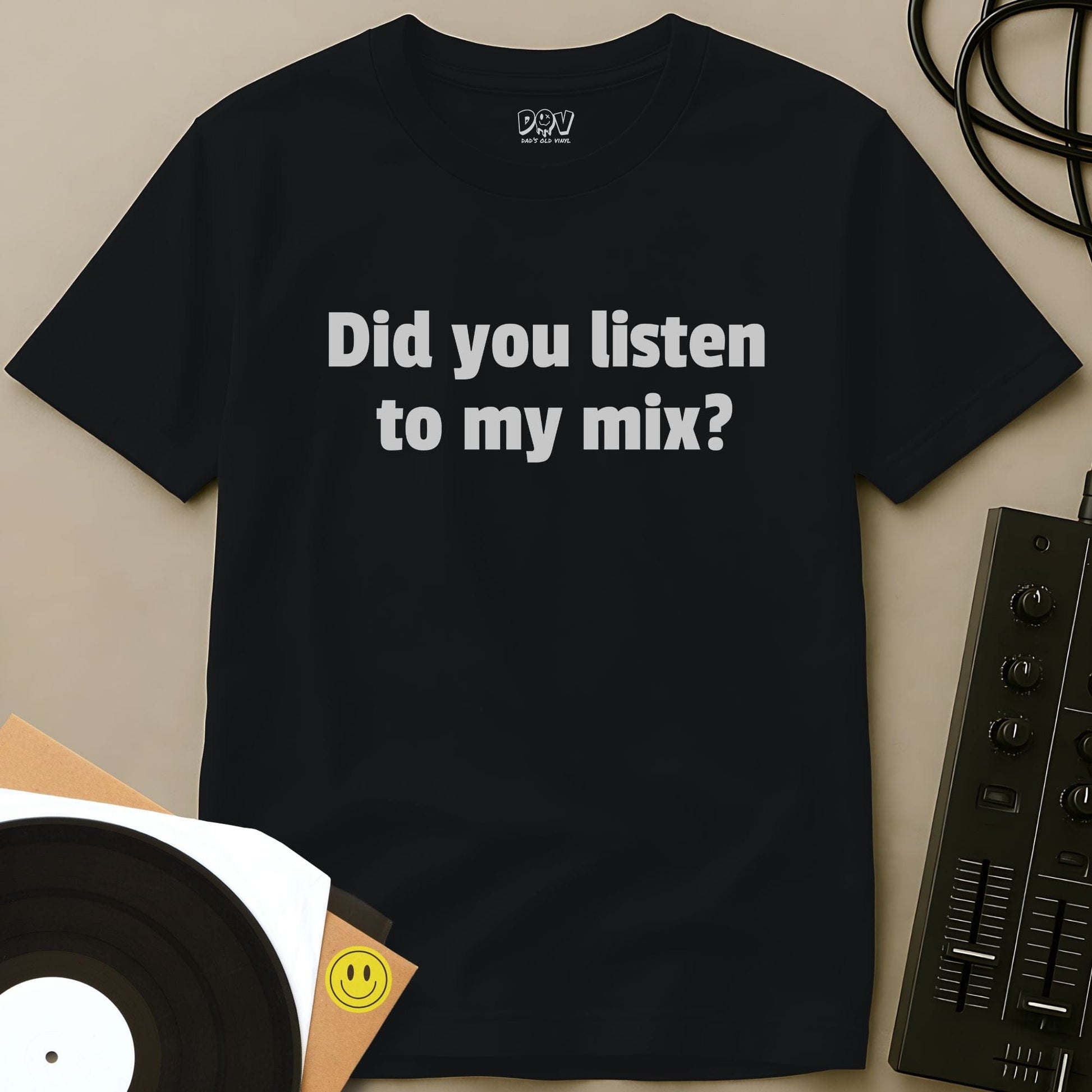 Listen To My Mix T-Shirt Black / S Listen To My Mix T-Shirt