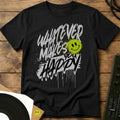 Makes You Happy T-Shirt Black / S Makes You Happy T-Shirt