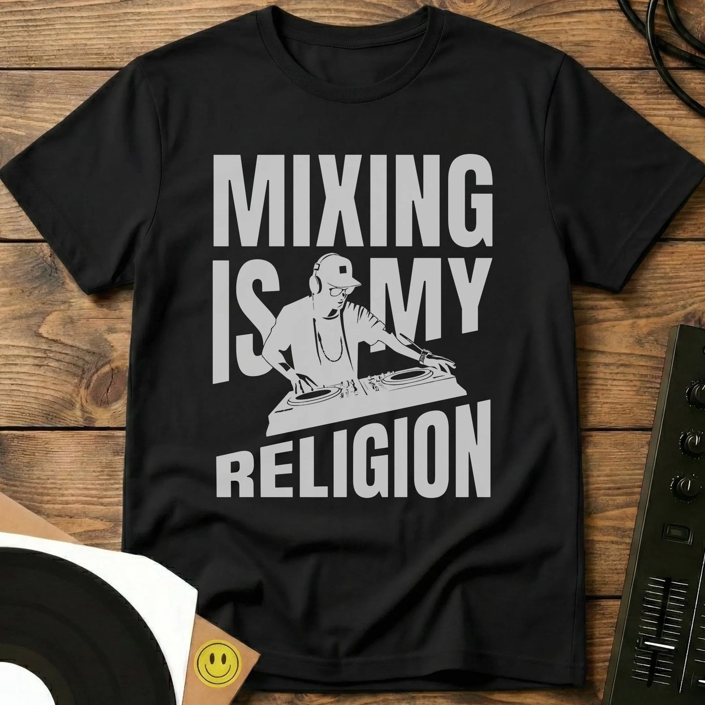 Mixing Is My Religion T-Shirt Black / S Mixing Is My Religion T-Shirt