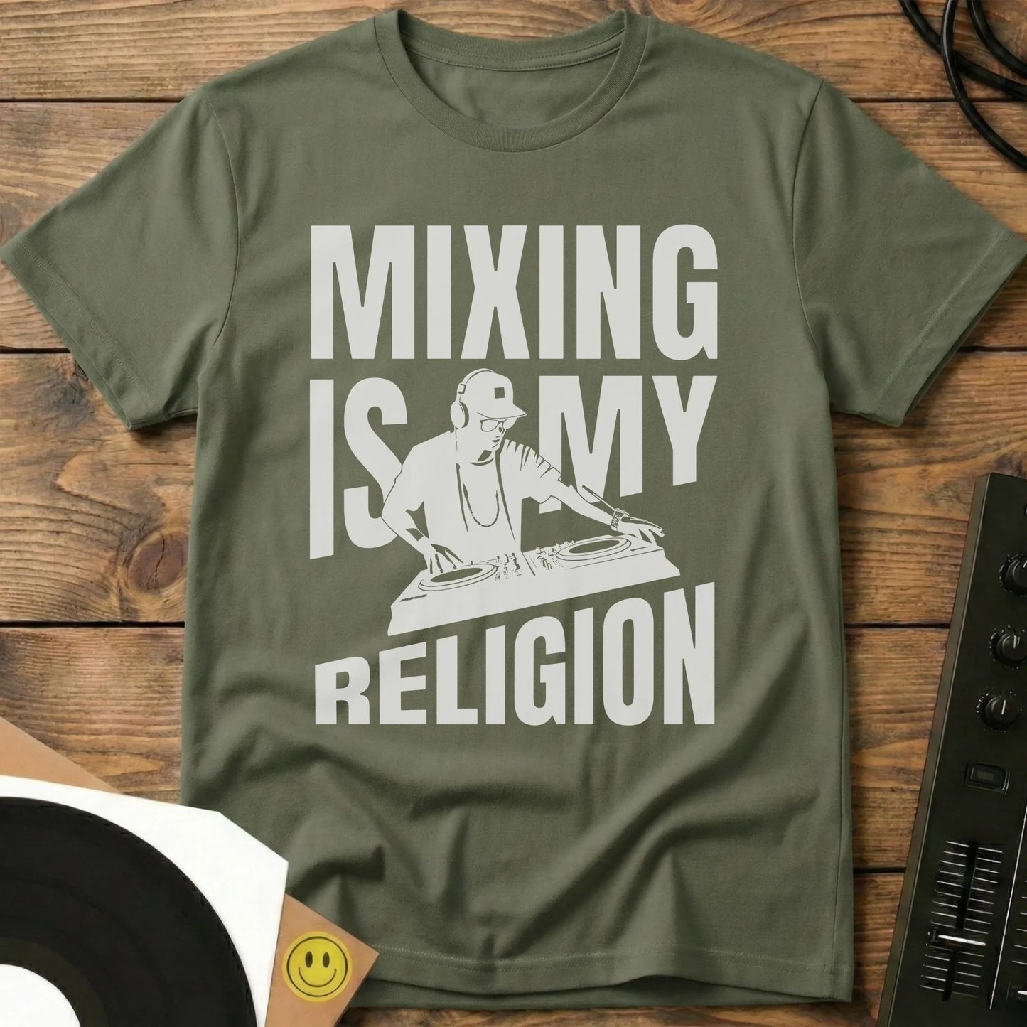 Mixing Is My Religion T-Shirt Military Green / S Mixing Is My Religion T-Shirt