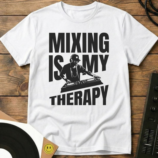 Mixing Is My Therapy T-Shirt White / S Mixing Is My Therapy T-Shirt