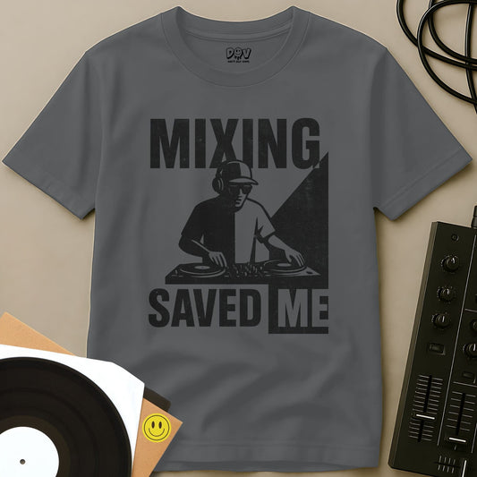 Mixing Saved Me T-Shirt Sport Grey / S Mixing Saved Me T-Shirt