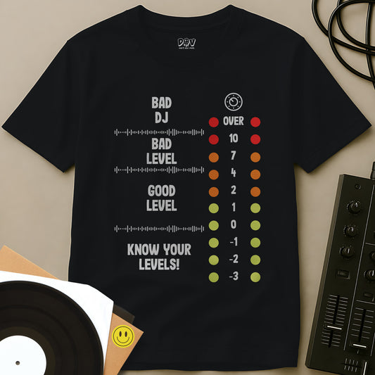Know Your Levels T-Shirt