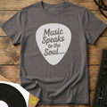 Music Speaks To The Soul T-Shirt Charcoal / S Music Speaks To The Soul T-Shirt