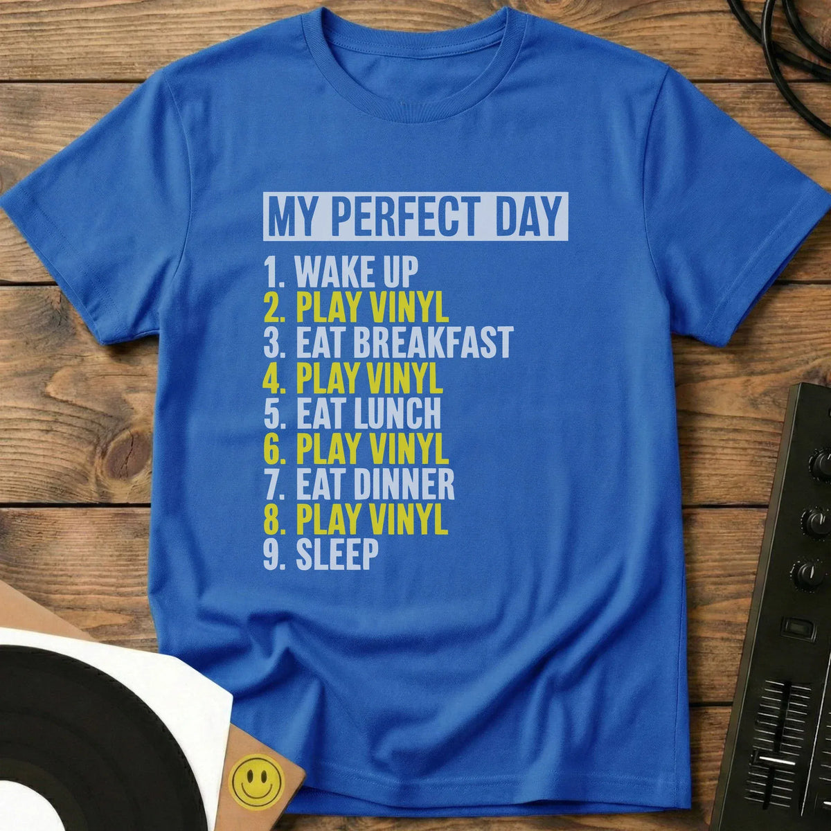 My Perfect Day T-Shirt Royal / S My Perfect Day T-Shirt