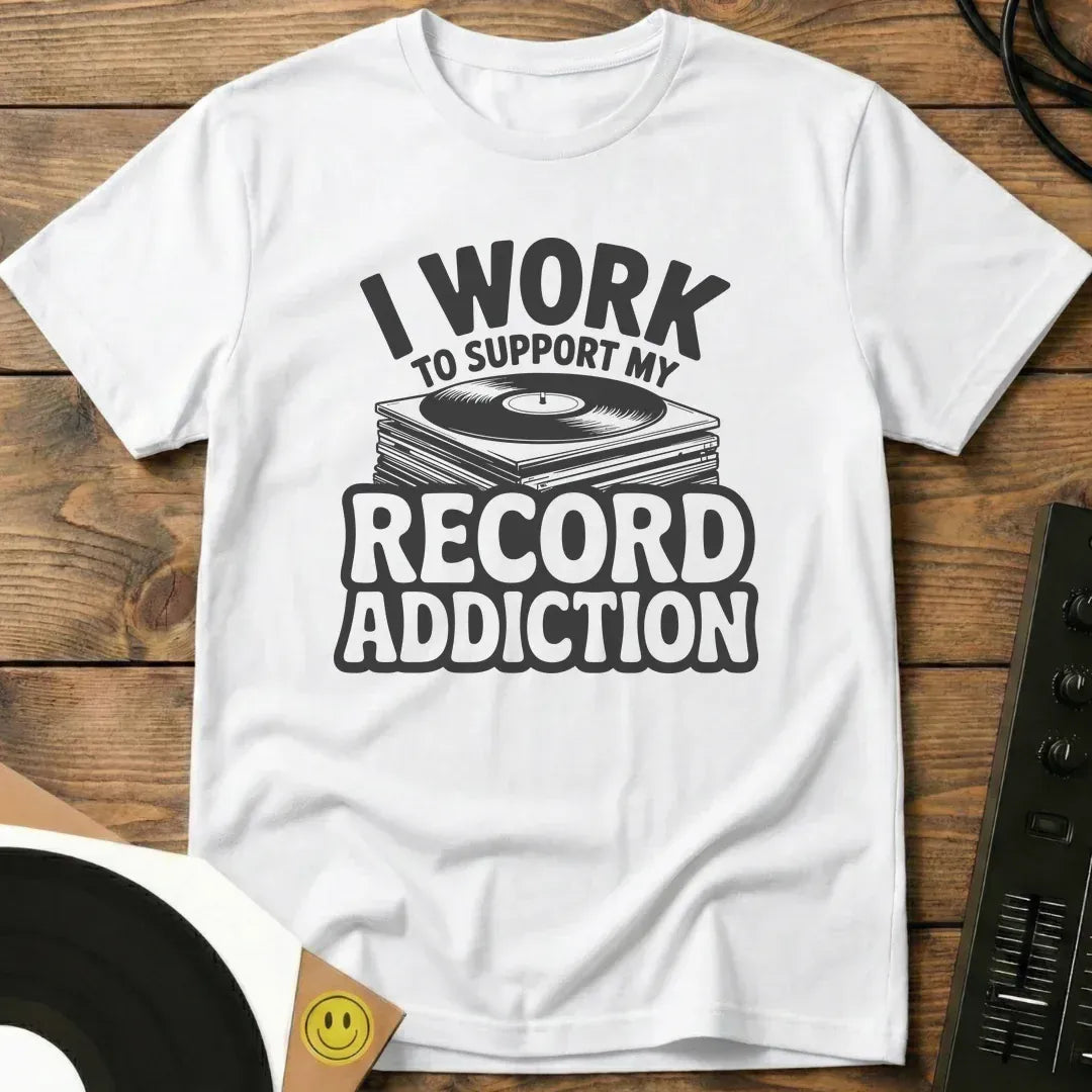 My Record Addiction T-Shirt White / S My Record Addiction T-Shirt