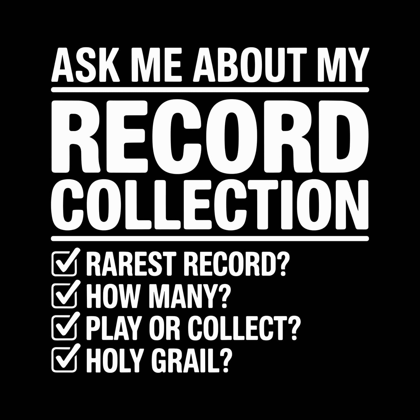 My Record Collection T-Shirt My Record Collection T-Shirt