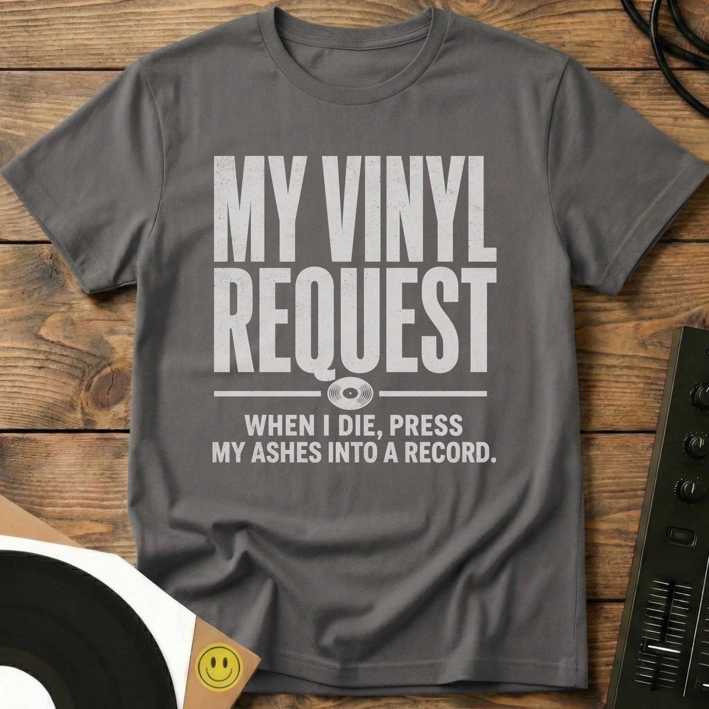My Vinyl Request T-Shirt Charcoal / S My Vinyl Request T-Shirt