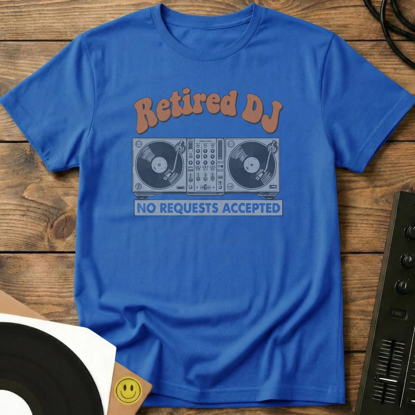 No Requests Accepted T-Shirt Royal / S No Requests Accepted T-Shirt