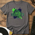 No Requests Splatter T-Shirt Charcoal / S No Requests Splatter T-Shirt