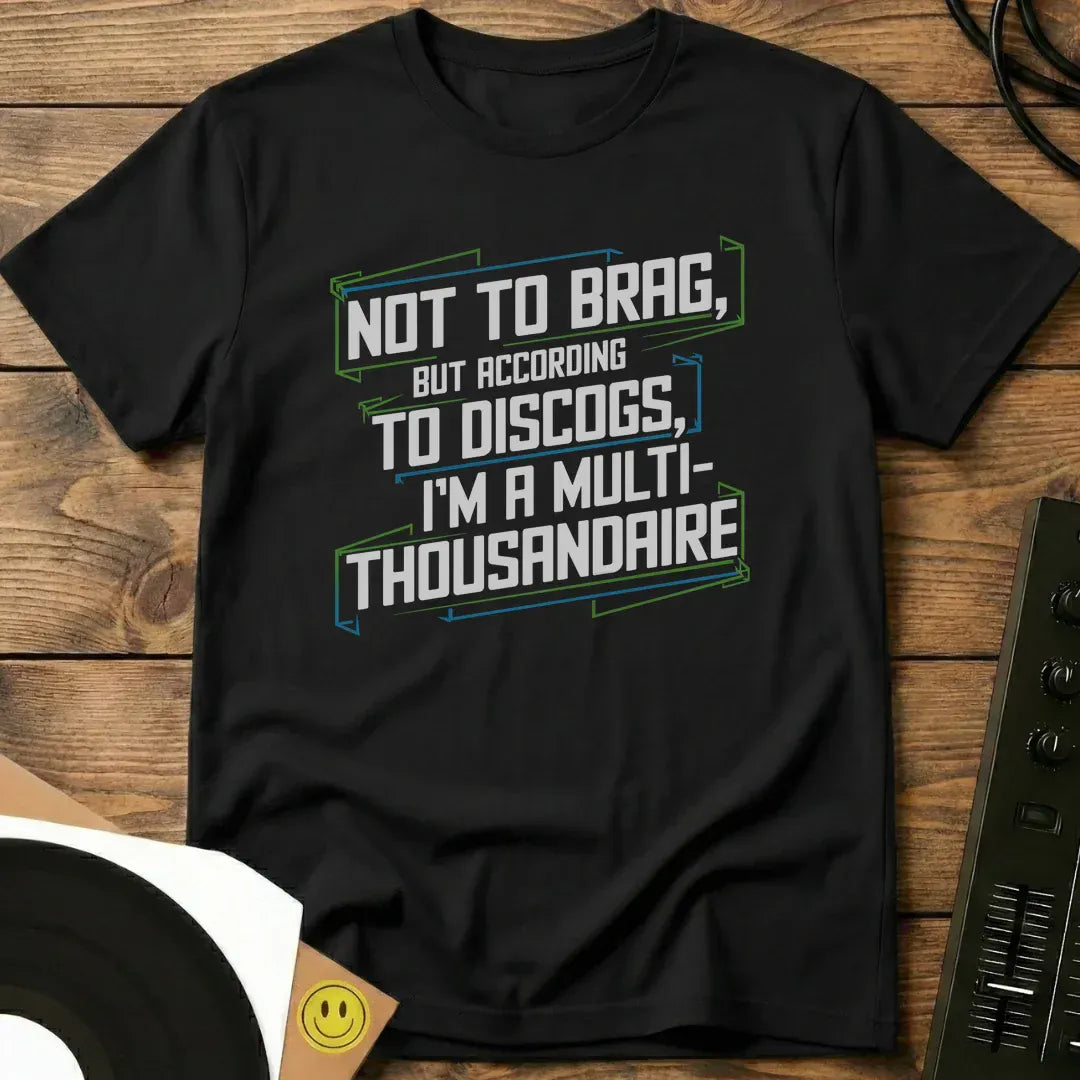 Not To Brag T-Shirt Black / S Not To Brag T-Shirt
