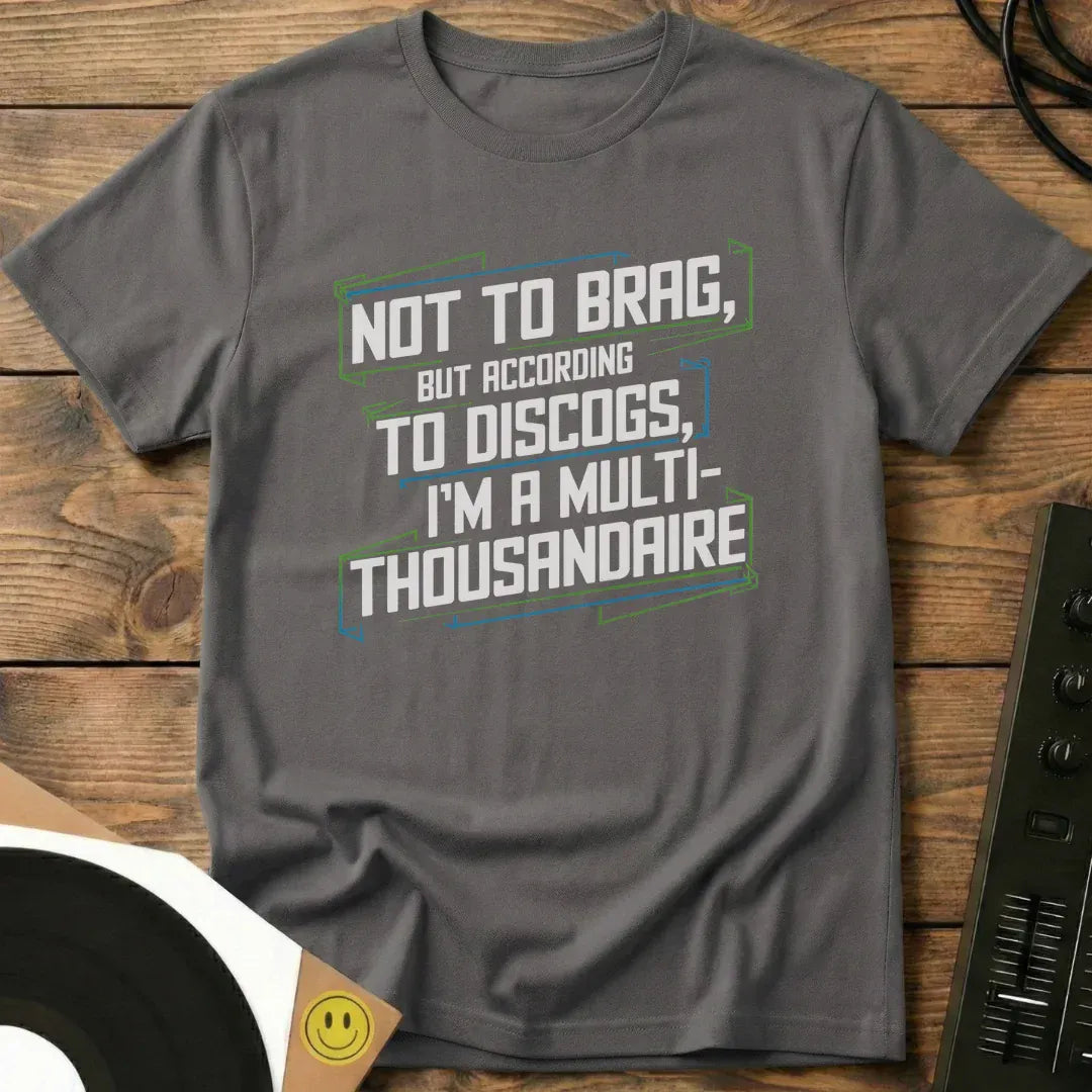 Not To Brag T-Shirt Charcoal / S Not To Brag T-Shirt
