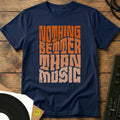 Nothing Better Than Music T-Shirt Navy / S Nothing Better Than Music T-Shirt