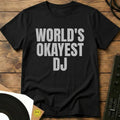 Okayest DJ T-Shirt Black / S Okayest DJ T-Shirt