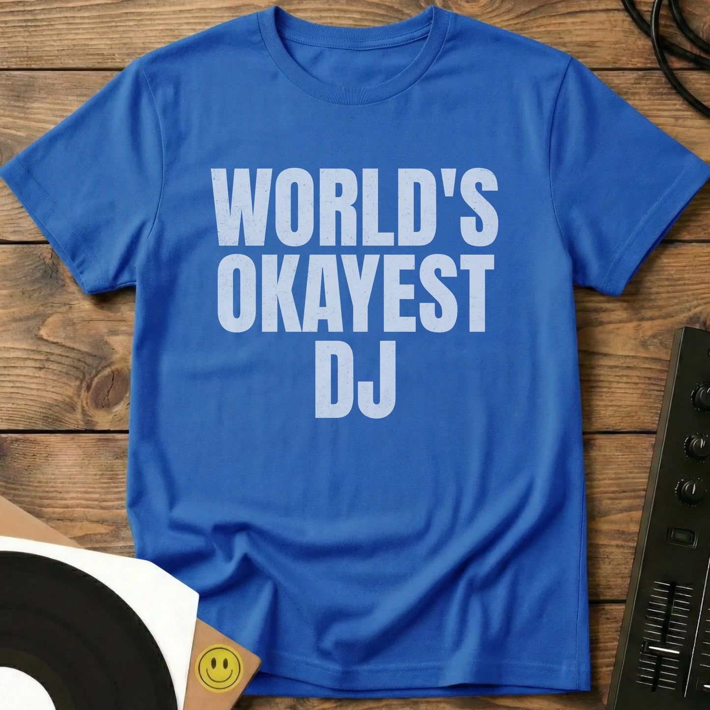 Okayest DJ T-Shirt Royal / S Okayest DJ T-Shirt