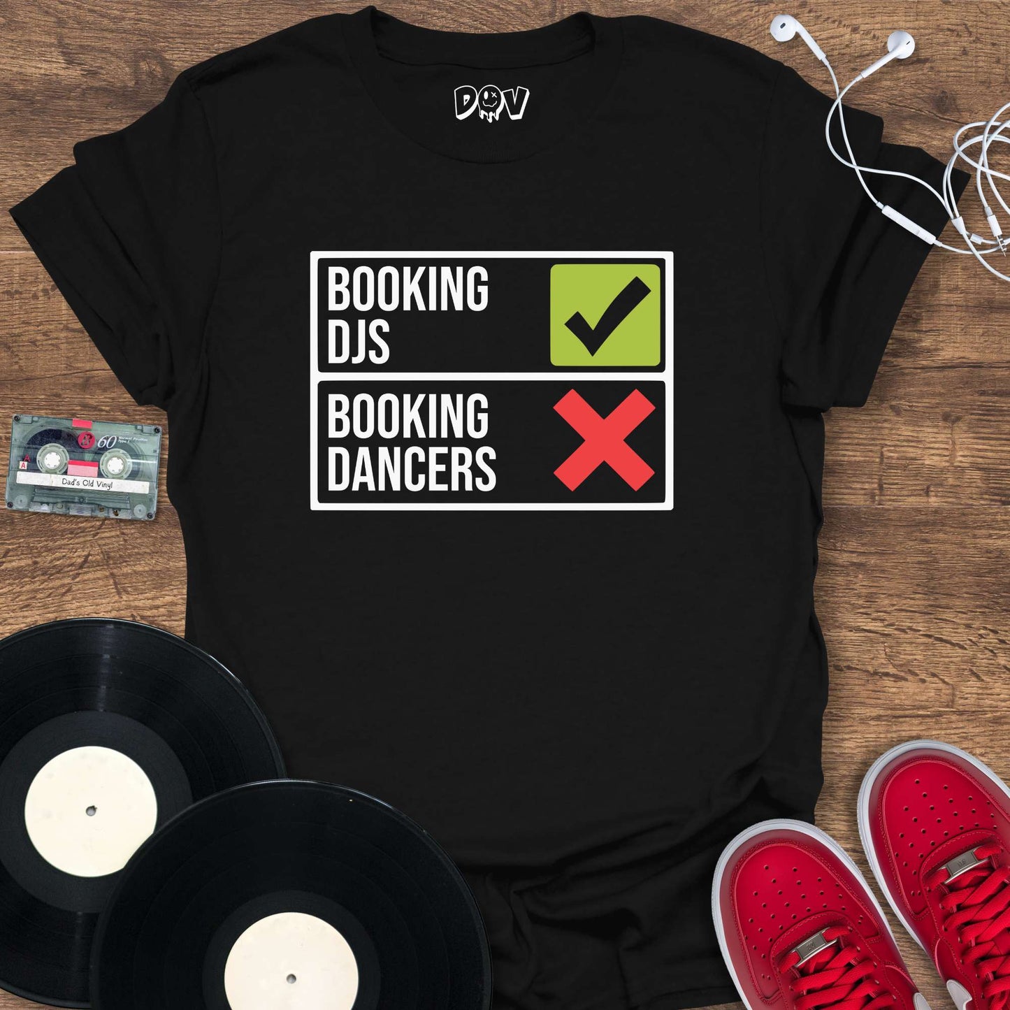 Printify Book DJs, Not Dancers T-Shirt