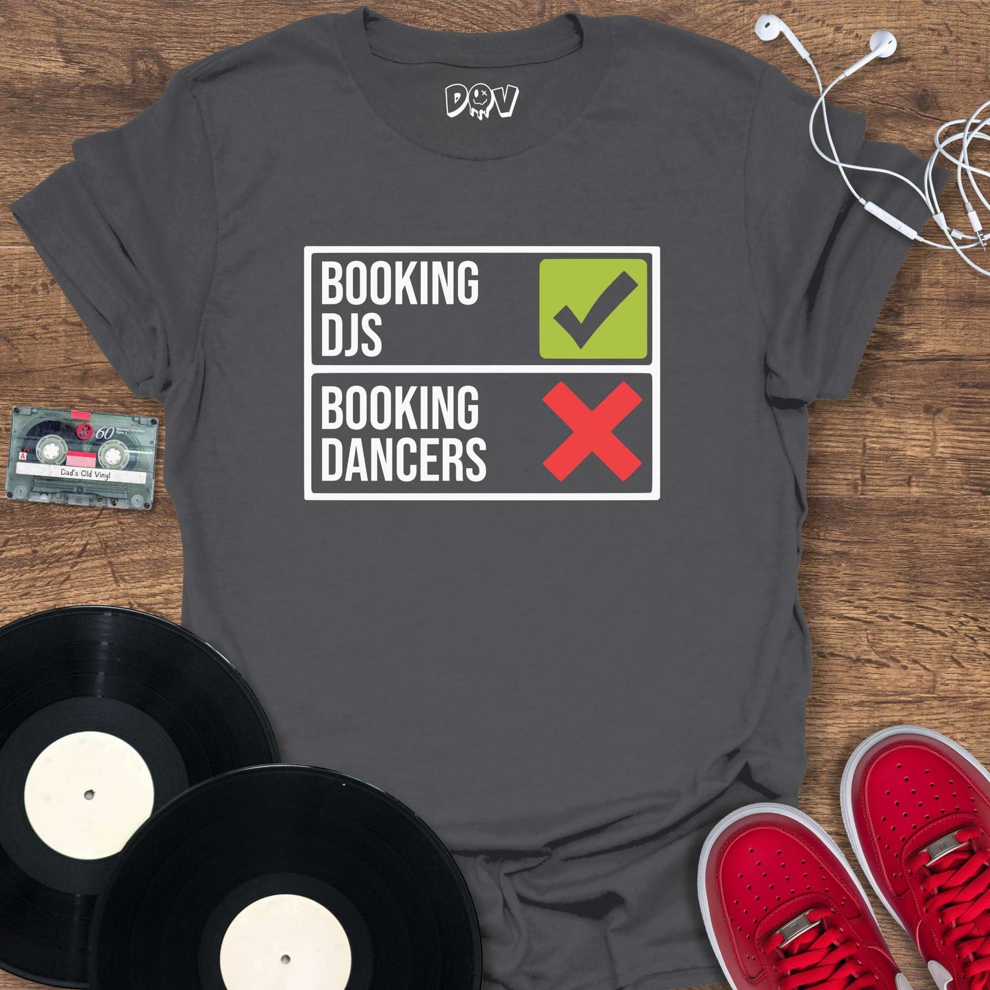 Printify Book DJs, Not Dancers T-Shirt