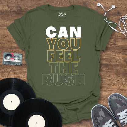 Printify Can You Feel The Rush T-Shirt