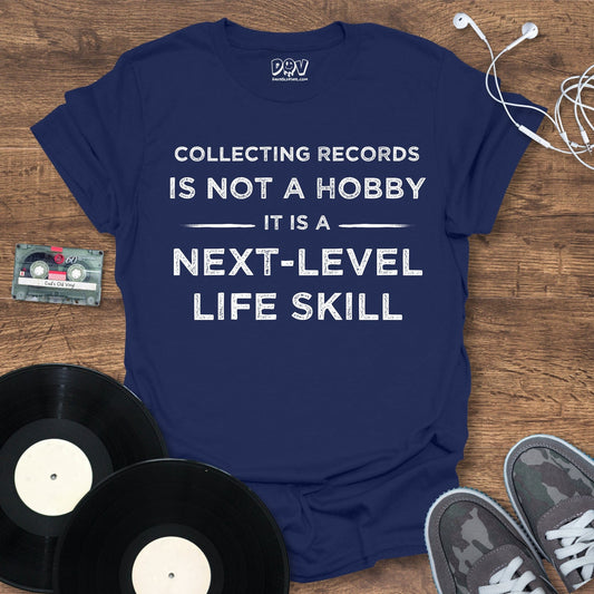 Printify Collecting Records Is Not A Hobby T-Shirt