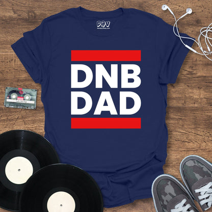 Printify DNB Dad T-Shirt