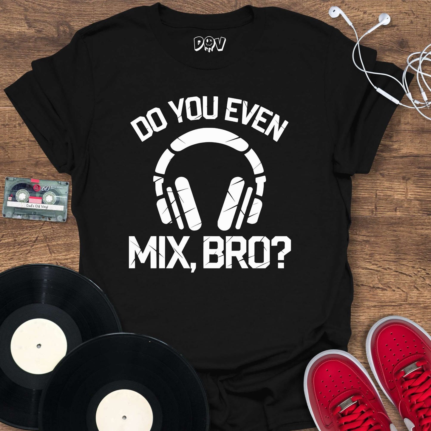 Printify Do You Even Mix, Bro T-Shirt