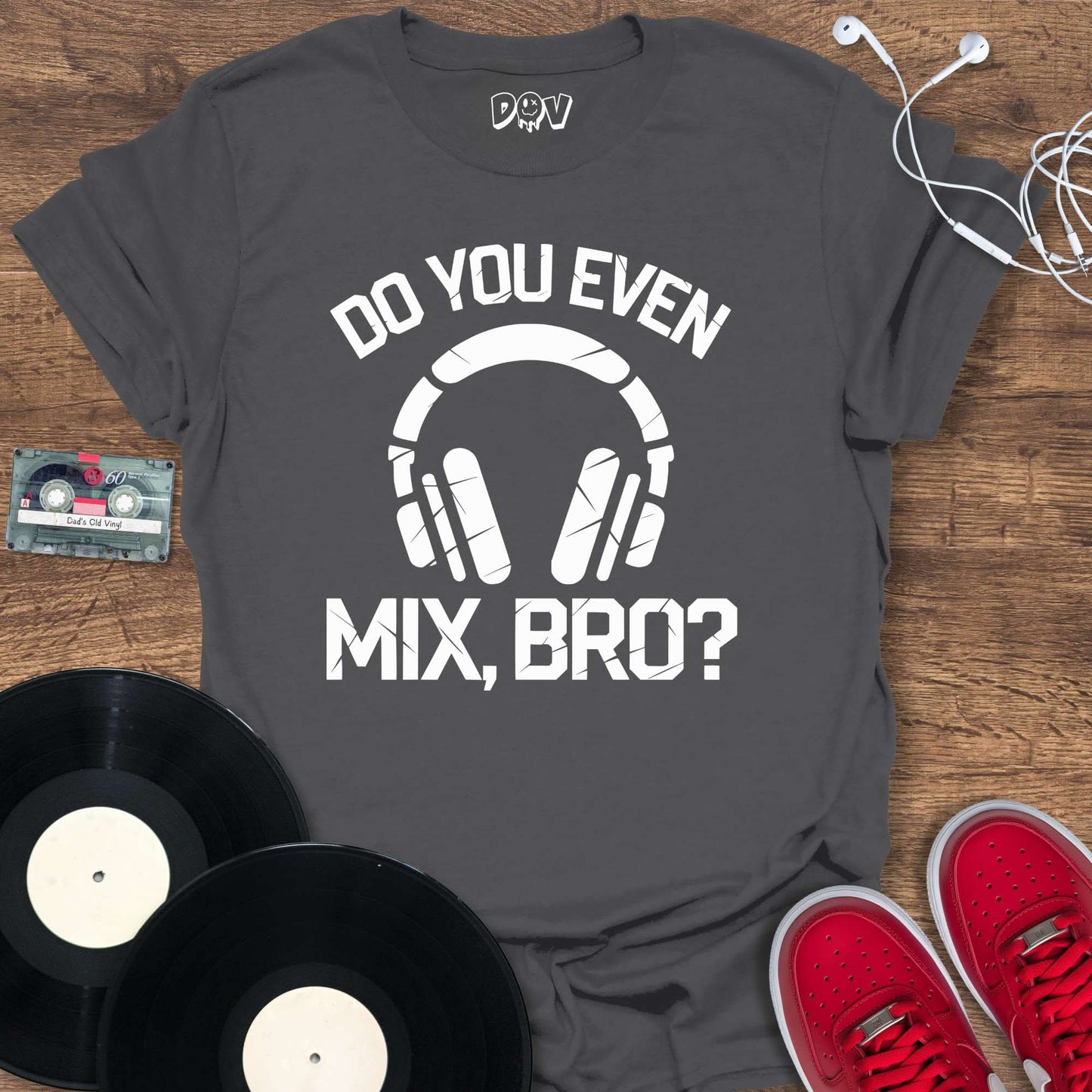 Printify Do You Even Mix, Bro T-Shirt