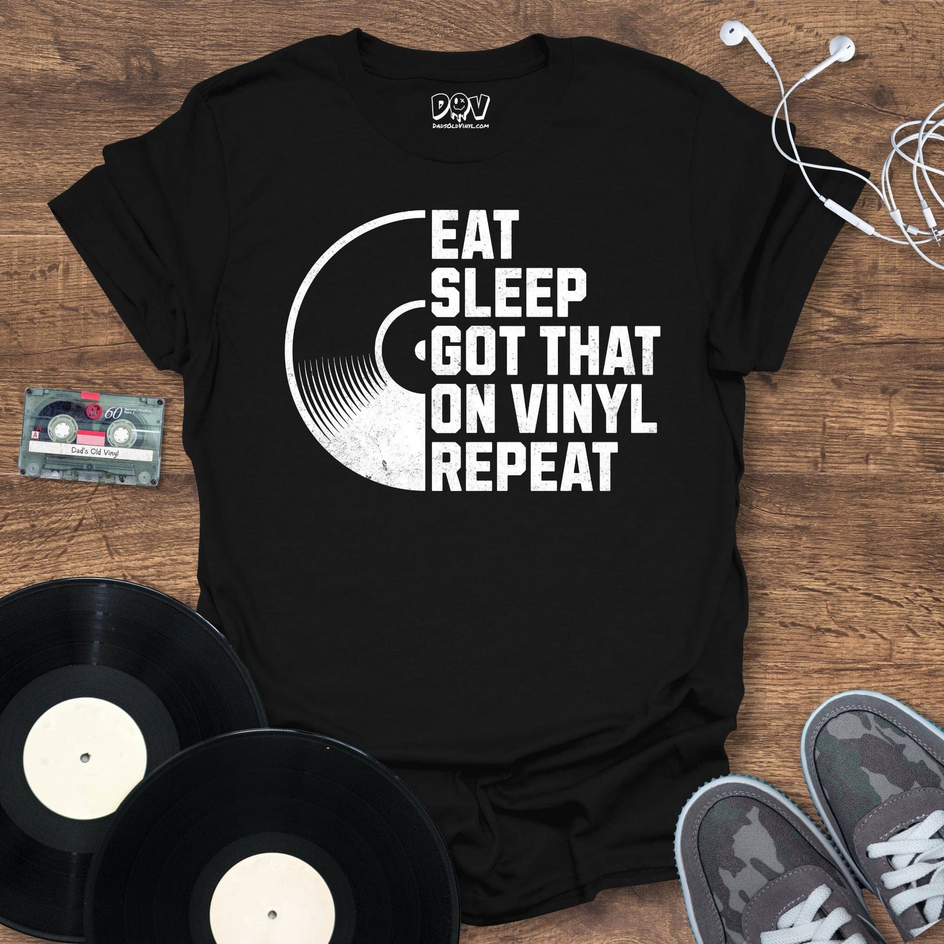 Printify Eat, Sleep, Got That On Vinyl, Repeat T-Shirt