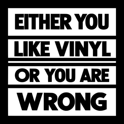 Printify Either You Like Vinyl