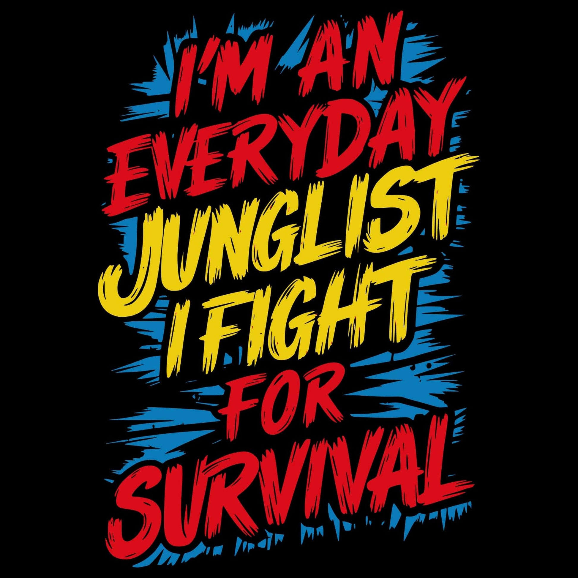 Printify Everyday Junglist T-Shirt