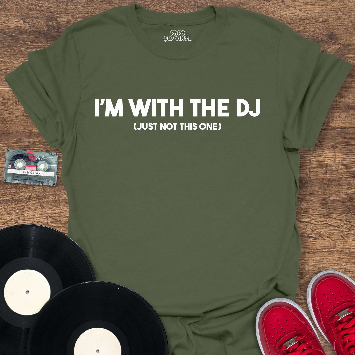 Printify I'm With The DJ T-Shirt