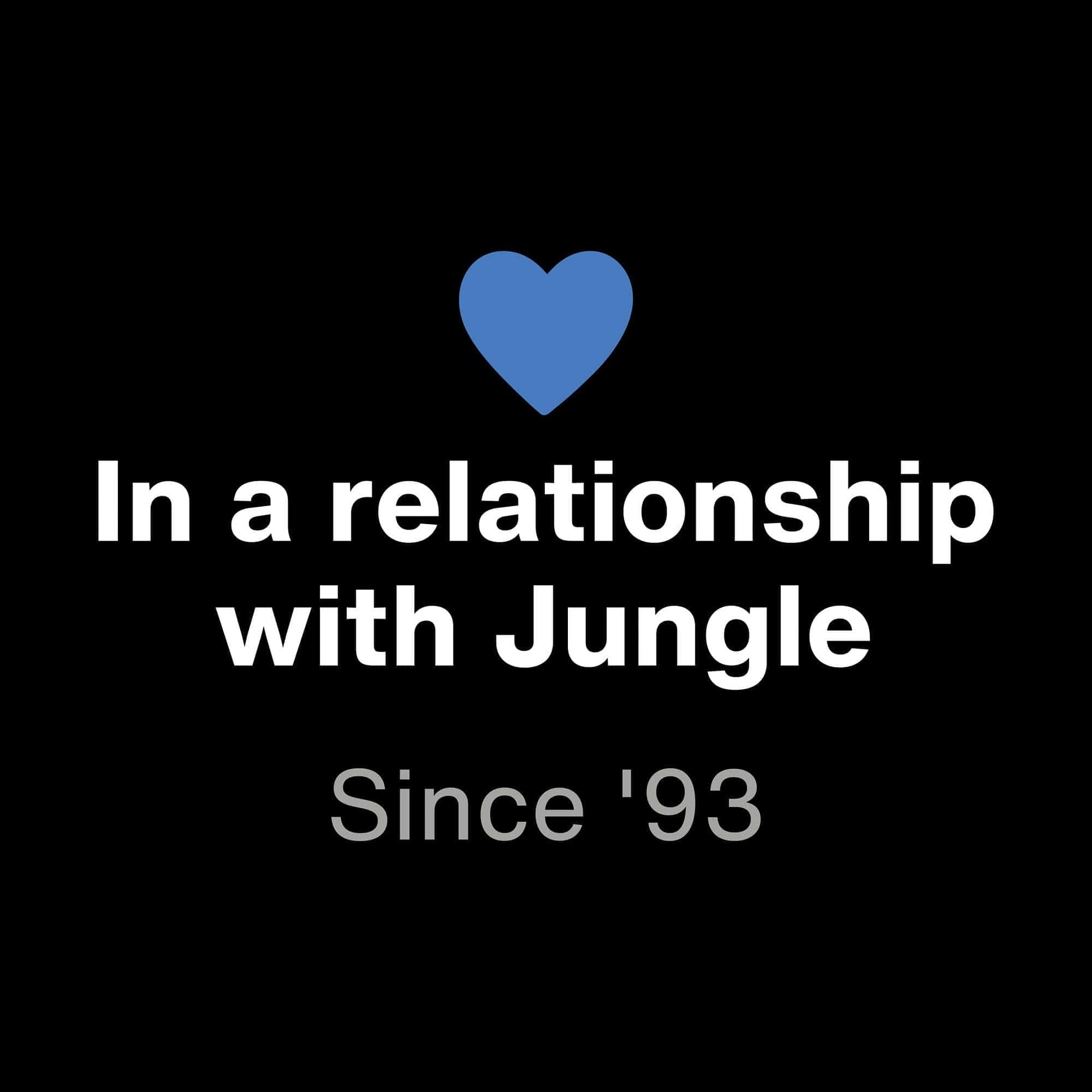 Printify In A Relationship With Jungle T-Shirt