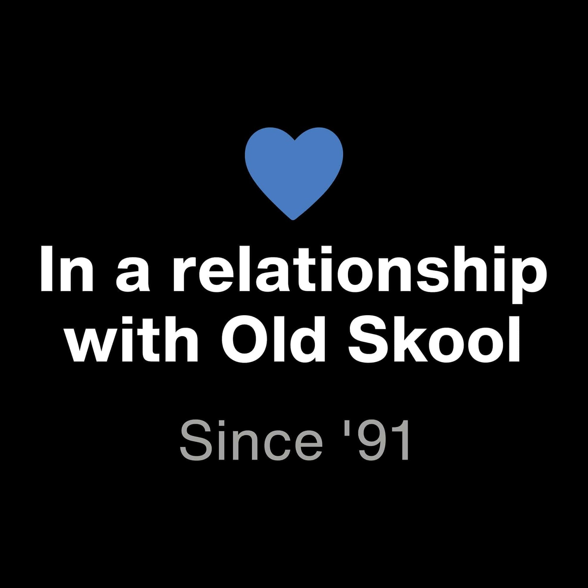Printify In A Relationship With Old Skool T-Shirt